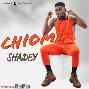 Shadey - Chioma